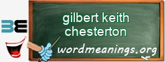 WordMeaning blackboard for gilbert keith chesterton